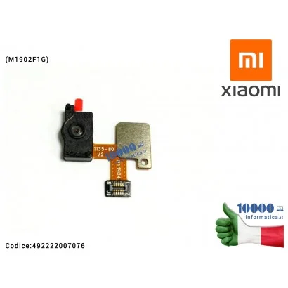 492222007076 Sensore Impronta XIAOMI Mi 9 (M1902F1G) Flex Fingerprint 492222007076