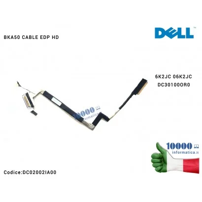 DC02002IA00 Cavo Flat LCD DELL Inspiron 15 7560 BKA50 EDP HD 6K2JC 06K2JC DC02002IA00