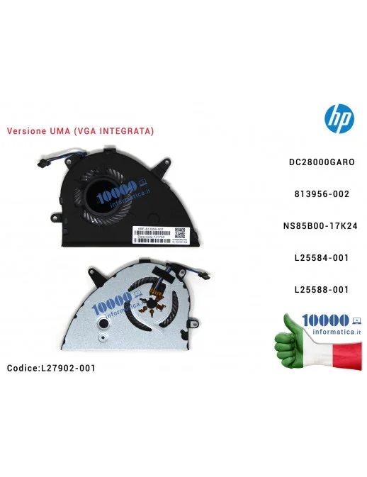 L27902-001 Ventola di Raffreddamento Fan CPU HP (VGA INTEGRATA) 15-CS 15-CW 15-CS000 15-CS2501NA 15-CS3068NL (UMA) NS85B00-17...