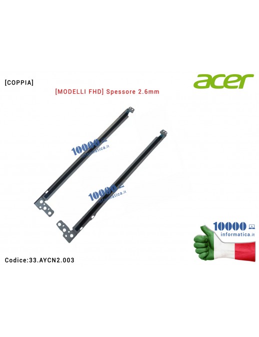 33.AYCN2.003 Staffe Brackets [T 2.6] ACER Aspire Vero AV15-51 AV15-52 (N20C5) [MODELLI FHD] [COPPIA] 33.AYCN2.003