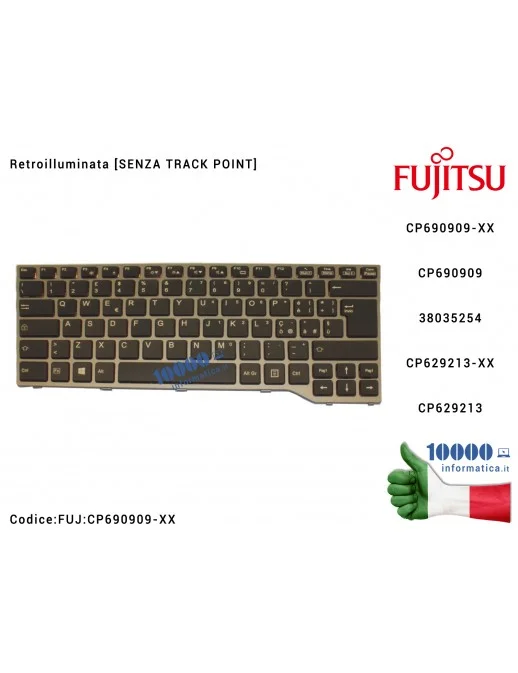 FUJ:CP690909-XX Tastiera Italiana Retroilluminata FUJITSU LifeBook E736 EE743 E544 E546 E746 [SENZA TRACK POINT] CP690909-XX ...