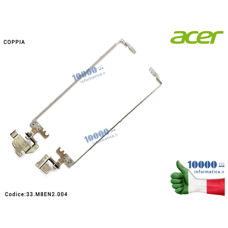Cerniere Hinges ACER Aspire E1-572 E1-572G V5-561G E1-510 E1-530 E1-530G E1-532 E1-570 Travelmate P255-M [COPPIA] AM0VR000300 AM