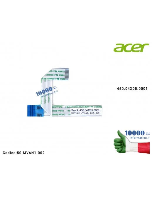 50.MVAN1.002 Cavo TP Touchpad (8 PIN) ACER Aspire E5-722 E5-722G E5-752 E5-752G E5-772 E5-772G E5-773 E5-773G TravelMate TMP2...