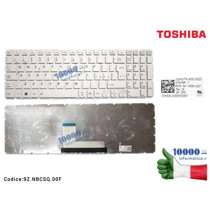 Tastiera Italiana TOSHIBA Satellite L50-B S50-B L50D-B L50T-B L50DT-B  S55-B S55T-B S55D-B (BIANCO) [SENZA FRAME]  V90SQ 0E