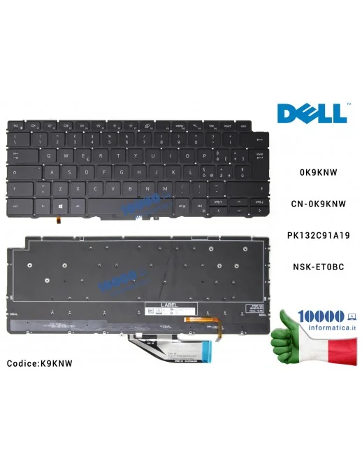 K9KNW Tastiera Italiana Retroilluminata DELL Inspiron 13 7390 2-IN-1 P113G P113G001 XPS 13 7390 [SENZA FRAME] 0K9KNW CN-0K9KN...