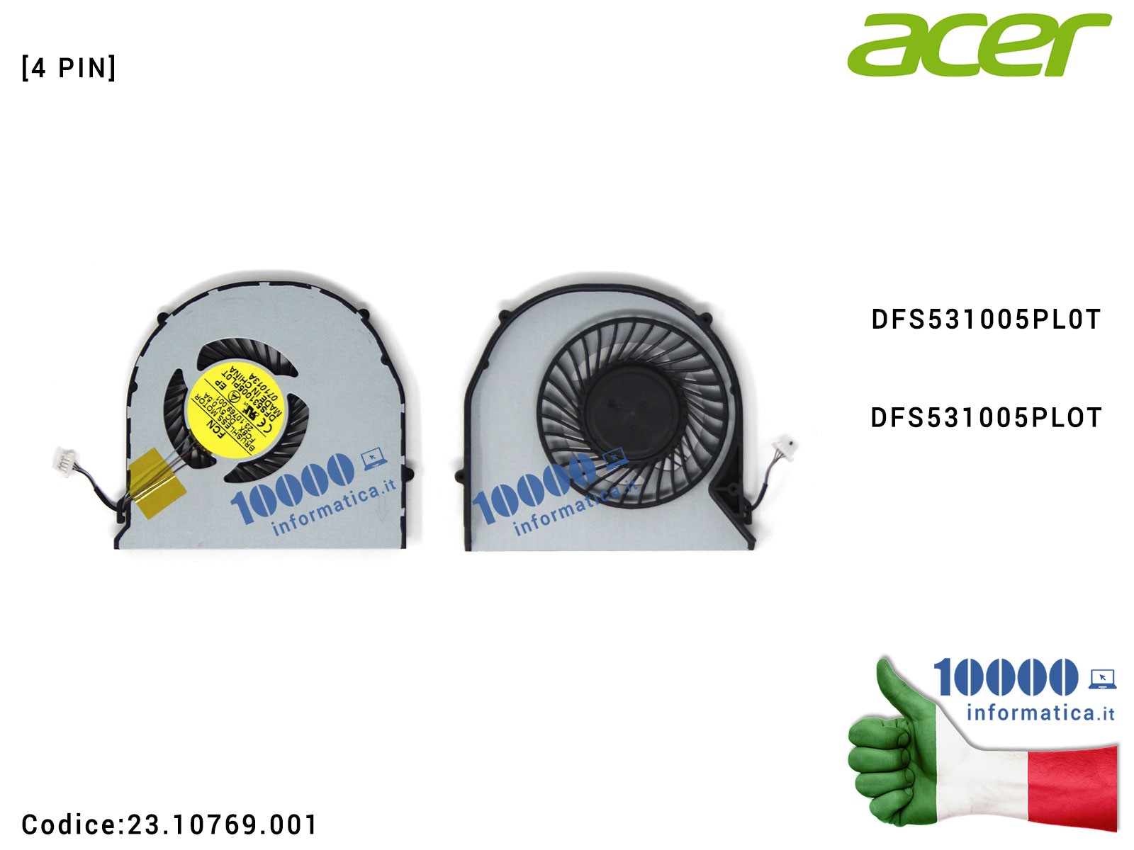 23.10769.001 Ventola di Raffreddamento Fan CPU ACER Aspire E1-422 E1-422G E1-522 MS2372 E1-470 E1-430 E1-432 Packard Bell TE6...