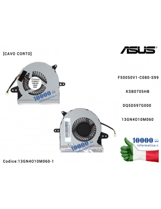 Ventola di Raffreddamento Fan CPU ASUS F401U X401U X501 F501 [CAVO CORTO] EF50050V1-C080-S99 KSB0705HBDQ5D597G000 13GN4O10M060