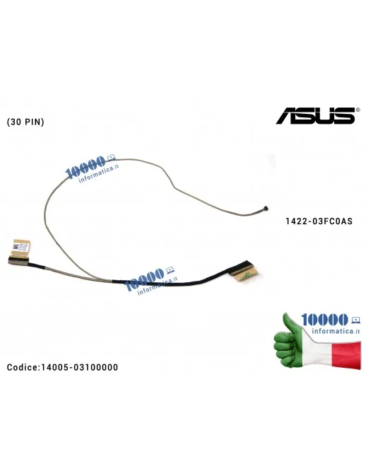 14005-03100000 Cavo Flat LCD ASUS X409 X409BA X409F X409FA X409U X409UA X415F X415UA (30 PIN) 1422-03FC0AS 14005-03100000 140...