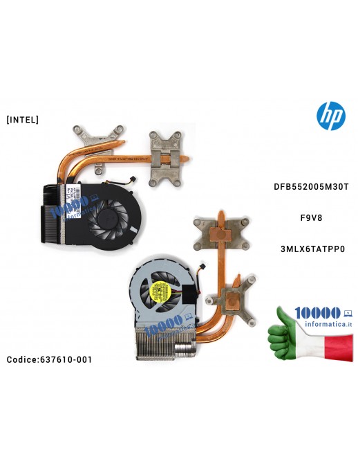 Ventola di Raffreddamento Fan CPU con Dissipatore Heatsink HP DV6-3000 DV7-4000 [INTEL] DFB552005M30T F9V8 3MLX6TATPP0