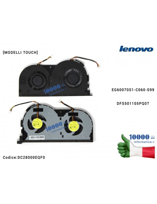 Ventola di Raffreddamento Fan CPU LENOVO IdeaPad Y50-70 Y50-70AS Y50-70AM Y50-70A [TOUCH] DC28000EQS0 EG60070S1-C060-S99 DFS5011