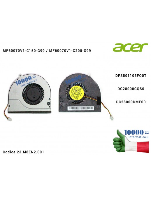 Ventola Fan CPU ACER Aspire E1-532 E1-532G E1-532P E1-572 E1-572G E1-572P V5-561 V5-561G Packard Bell EasyNote TE69HW DFS501105F