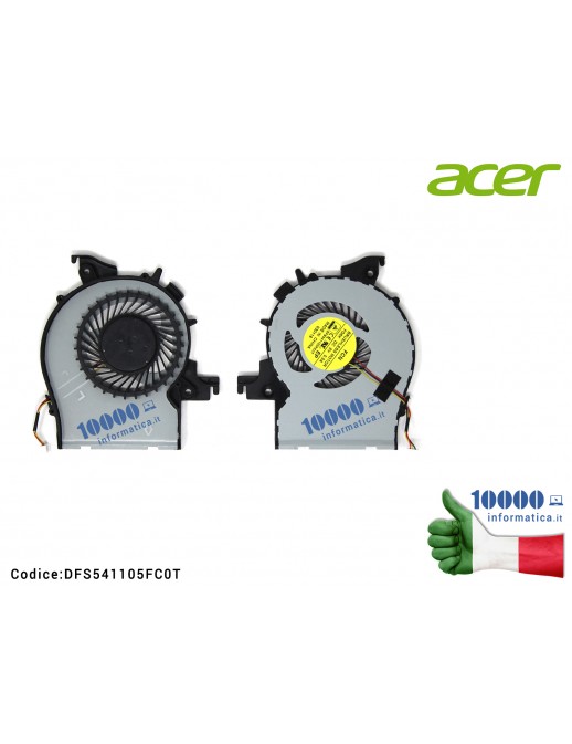 Ventola Fan CPU ACER Aspire E14 ES1-411 ES1-431 [3 PIN] DFS541105FC0T