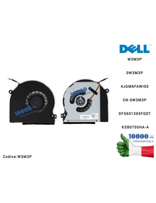 Ventola Fan CPU DELL XPS 15 L501X L502X W3M3P 0W3M3P 4JGM6FAWI00 CN-0W3M3P DFS601305FQ0T KSB0705HA-A