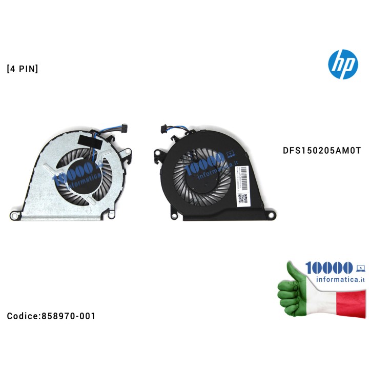 Ventola Fan CPU Hp Pavilion 15-Ax 15-Bc Series 858970-001 DFS150205AM0T Ventola Fan CPU Originale HP 15-AX 15-AX000NL 15-AX033DX