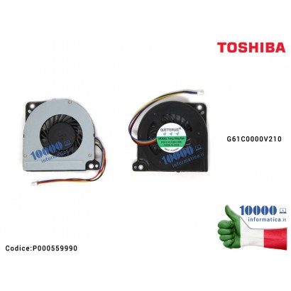 Ventola Fan TOSHIBA Portege R700 R705 R800 R830 R835 R930 R930 (4 PIN) G61C0000V210