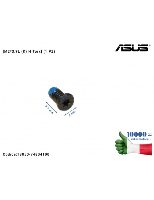 Vite di Fissaggio Notebook [M2*3,7L (K) H Torx] (1 PZ) ASUS G550JK N550 N550JA N550JK N550JV N550JX N550LF Q550LF B400A B400VC B