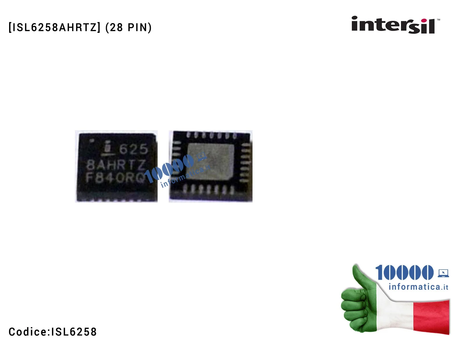 ISL6258AHRTZ IC Chip INTERSIL ISL6258AHRTZ 625 8 AHRTZ MacBook Pro 13" A1278 A1342 15" A1286 (28 PIN) VDC REGOLATORE SMBus In...