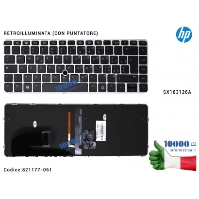 821177-061 Tastiera Italiana HP EliteBook 840 G3 840 G4 (Frame SILVER) Retroilluminata (CON PUNTATORE) SX163126A 821177-061 E...