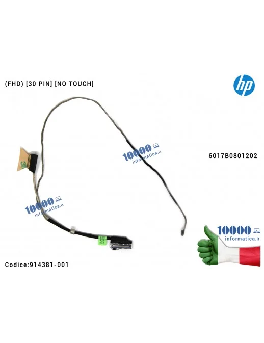 914381-001 Cavo Flat LCD HP EliteBook 840 G4 845 G4 (FHD) [30 PIN] [NO TOUCH] 6017B0801202 914381-001