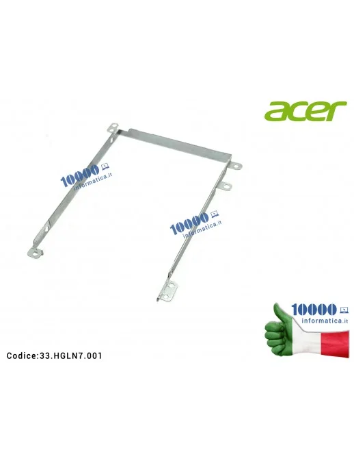 33.HGLN7.001 Supporto Hard Disk Brackets HDD ACER Aspire A315-55G A315-55KG A515-54 A515-54G 33HGLN7001