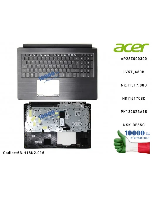 6B.H18N2.016 Tastiera Italiana Completa di Top Case Superiore ACER Aspire A315-53 A315-53G 6BH18N2016 6B.H18N2.016