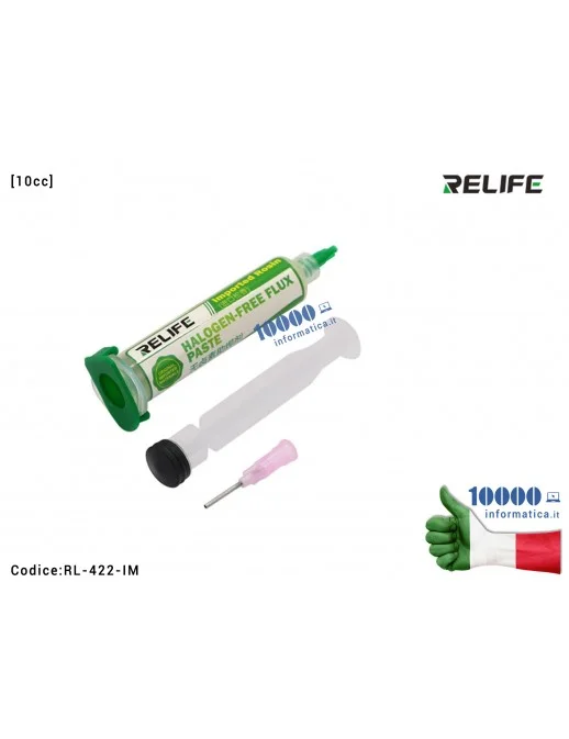 RL-422-IM Pasta Flussante RELIFE RL-422-IM [10cc] Halogen-Free Flux Paste Lead-Free Welding Flux Saldature per BGA SMD CSP Sc...