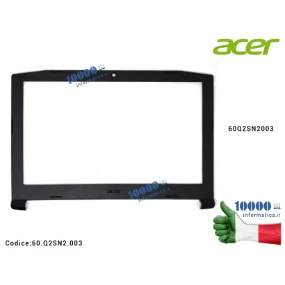 60.Q2SN2.003 Cornice Display Bezel LCD ACER Aspire Nitro 5 AN515-31 AN515-41 AN515-42 AN515-51 AN515-52 AN515-53 N17C1 60.Q2S...