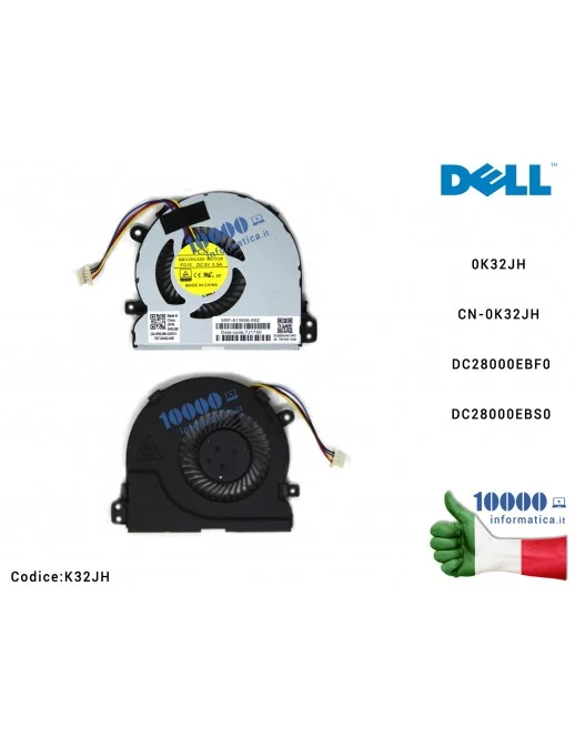 K32JH Ventola Fan CPU DELL Latitude E3450 E3550 (P51G) K32JH 0K32JH CN-0K32JH [4 PIN] DC28000EBF0DC28000EBS0
