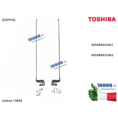 13858 Cerniere Hinges TOSHIBA Satellite C850 C850D L850 L855 L855D [COPPIA] 6055B0022401 6055B0022402 (MODELLO SOTTILE)