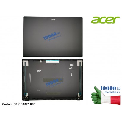 60.QGCN7.001 Cover LCD ACER Aspire A715-51G A715-76 60.QGCN7.001 60QGCN7001 LCD Cover Posteriore Alloggio Nero