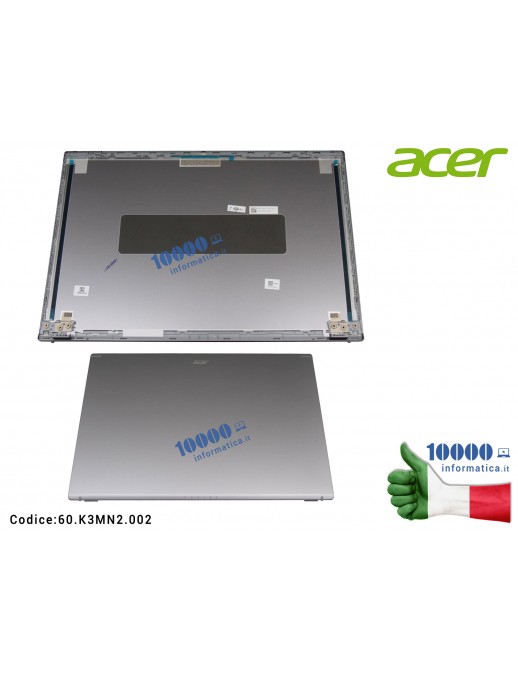 60.K3MN2.002 Cover LCD ACER Aspire A515-57 A515-57G A515-57T S50-54 [GRAY] Originale 60.K3MN2.002 60.K3MN2.002