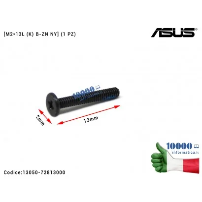 13050-72813000 Vite di Fissaggio Notebook [M2*13L (K) B-ZN NY] (1 PZ) ASUS A555LD F302LA F553MA F555LA F555LD F556U G750J K50...