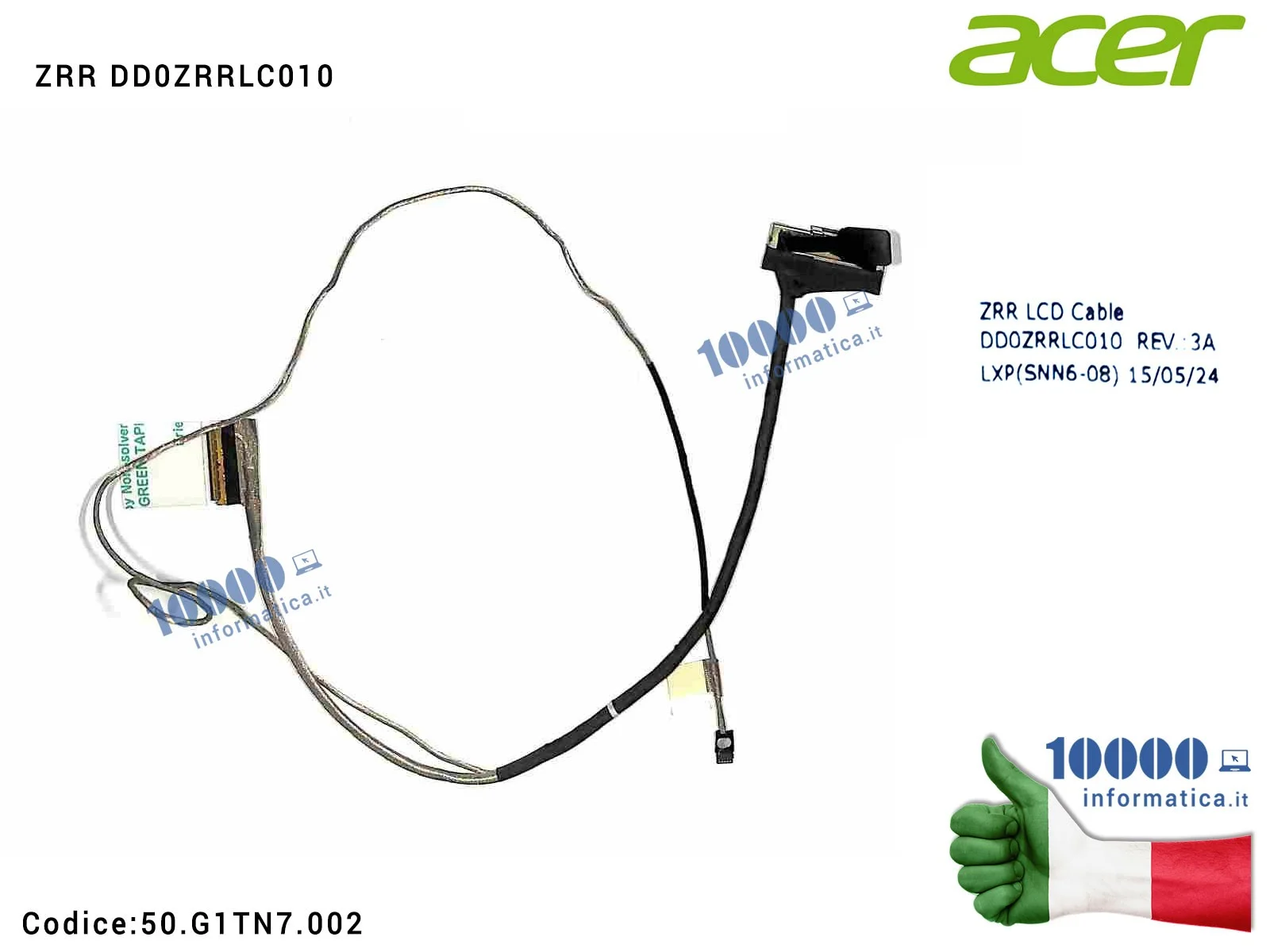 50.G1TN7.002 Cavo Flat LCD ACER Aspire V3-574G V3-574T V3-575 V3-575G V3-575T ZRR DD0ZRRLC010