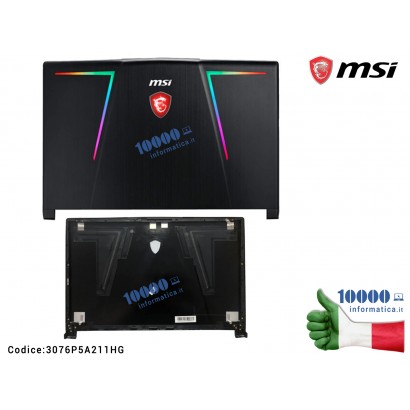 307-6P5A211-HG0 Cover LCD MSI GE63 GE63-8RE GE63-8RF GE63-8SE GE63-8SF Raider RGB (MS-16P5) 8RF-341CN 8RE-005 3076P5A211HG 30...