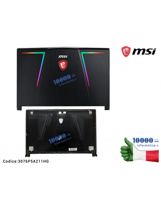 307-6P5A211-HG0 Cover LCD MSI GE63 GE63-8RE GE63-8RF GE63-8SE GE63-8SF Raider RGB (MS-16P5) 8RF-341CN 8RE-005 3076P5A211HG 30...