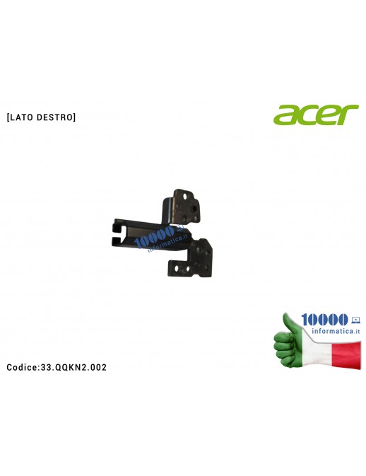 33.QQKN2.002 Cerniera [DX] Hinge ACER Nitro 14 AN14-41 [LATO DESTRO] 33.QQKN2.002 33QQKN2002