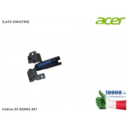 33.QQKN2.001 Cerniera [SX] Hinge ACER Nitro 14 AN14-41 [LATO SINISTRO] 33.QQKN2.001 33QQKN2001