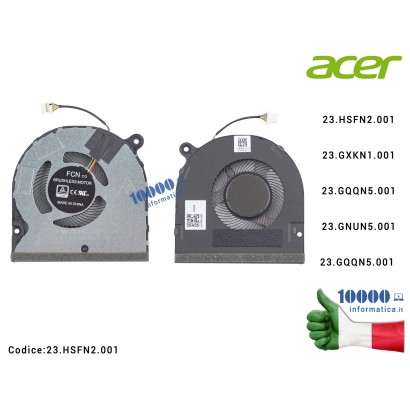 23.HSFN2.001 Ventola Fan ACER Swift 3 SF314-42 SF314-54 SF314-56 23.GXKN1.001 23GXKN1001 23.HSFN2.001 23HSFN2001 23.GQQN5.001...