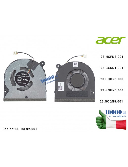 23.HSFN2.001 Ventola Fan ACER Swift 3 SF314-42 SF314-54 SF314-56 23.GXKN1.001 23GXKN1001 23.HSFN2.001 23HSFN2001 23.GQQN5.001...
