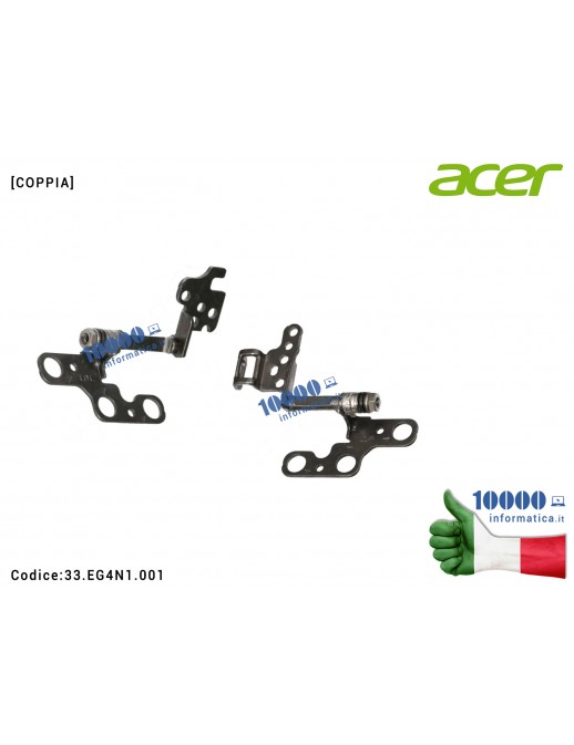 33.EG4N1.001 Cerniere Hinges ACER Swift SF314-41G SF314-56G SF314-56 [COPPIA] 33.EG4N1.001 33EG4N1001