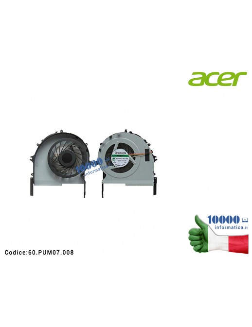 60.PUM07.008 Ventola Fan CPU ACER Aspire 7745Z 7741ZG 7745G 6845 60.PUM07.008 60PUM07008 3NZYBTATN30 3NZYBTATN50