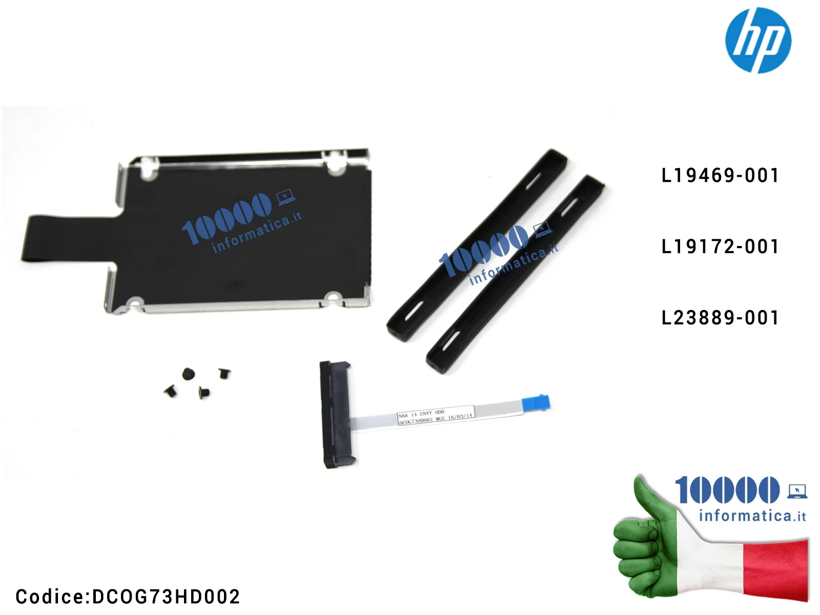 L19172-001 KIT Supporto Caddy + Cavo Connettore HDD Hard Disk HP Pavilion 14-CE 14-BP 14-BK DC0G73HD002 L19469-001