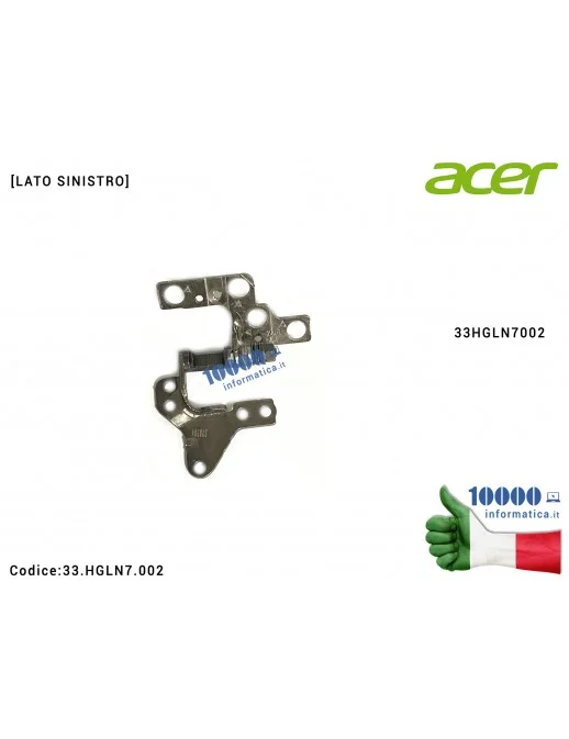 33.HGLN7.002 Cerniera [SX] Hinge ACER Aspire A515-44 A515-44G A515-54 A515-54G A515-55 A515-55G [LATO SINISTRO] 33HGLN7002 33...