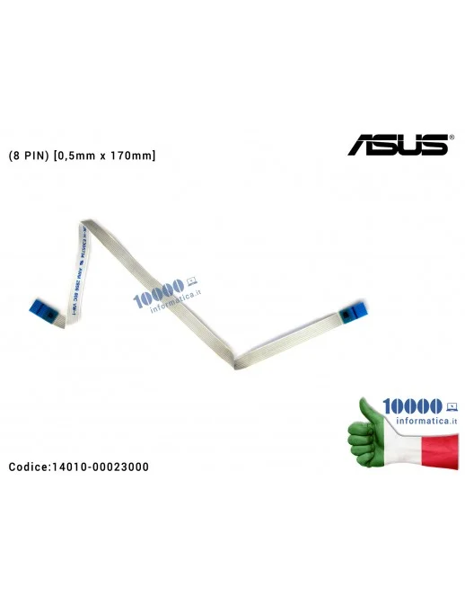 14010-00023000 Cavo Collegamento Touchpad TP FFC (8 PIN) [0,5mm x 170mm] ASUS A55A K55A K55VD K55VM K55VJ R500V R500VD U57A