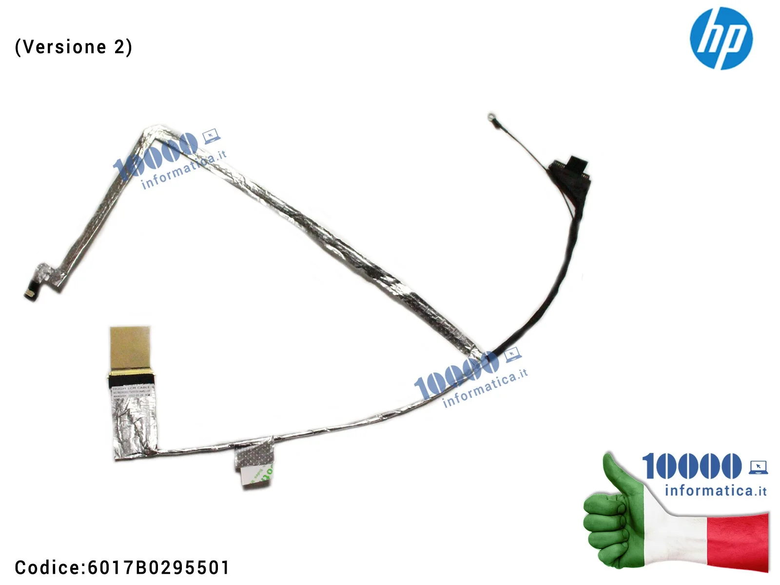 6017B0295501 Cavo Flat LCD HP Pavilion G6 G6-1000 (Versione 2) 6017B0295501