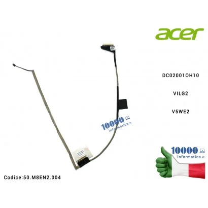 50.M8EN2.004 Cavo Flat LCD ACER Aspire E1-510 E1-510P E1-530 E1-530G E1-532 DC02001OH10 VILG2 V5WE2 50.M8EN2.004 50M8EN2004