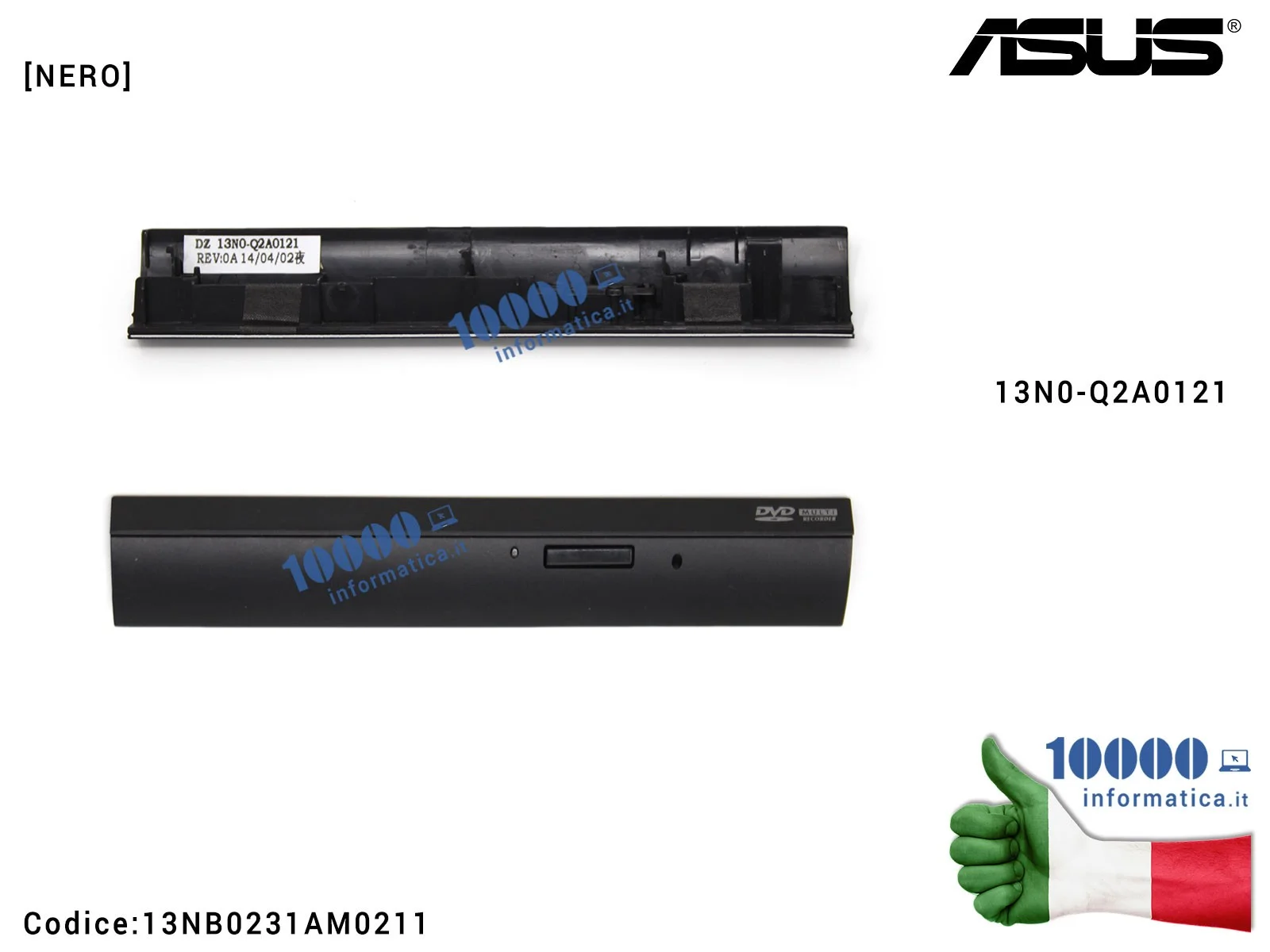 13NB0231AM0211 Cover Coperchio Cornice Masterizzatore DVD Unità Ottica ASUS G550J G550JK N550J N550JA N550JK N550JV N550JX Q5...