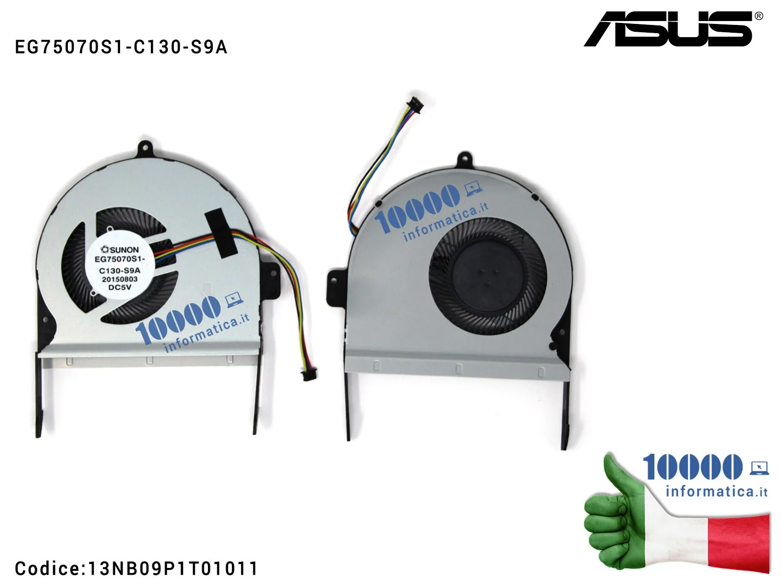 13NB09P1T01011 Ventola di Raffreddamento Fan CPU ASUS VivoBook Pro N552 N552V N552VW N552VX EG75070S1-C130-S9A