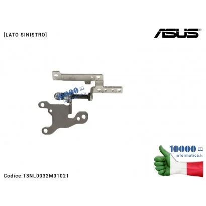 13NL0032M01021 Cerniera Hinge [SX] ASUS E402 E402M E402MA R417 E402Y E402YA [LATO SINISTRO] 13NL0032M01021