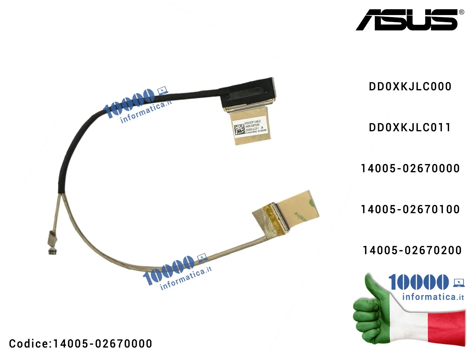 14005-02670000 Cavo Flat LCD ASUS X530 S530 X530F X530FA X530FN X530U X530UA X530UF X530UN S530F S530FA S530FN S530U S530UA S...